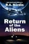 [Return of the Aliens 01] • Return of the Aliens